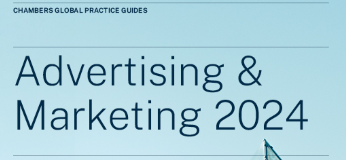 Chambers Advertising and Marketing 2024 Global Practice Guide