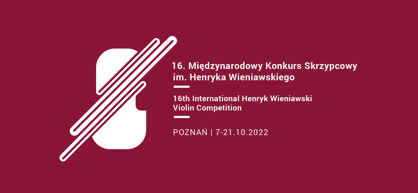 16. Międzynarodowy Konkurs Skrzypcowy im. Henryka Wieniawskiego