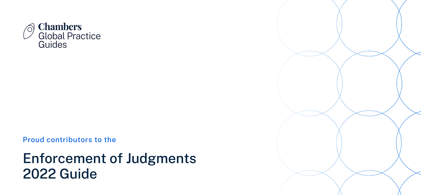 Enforcement of Judgments 2022 Global Practice Guide