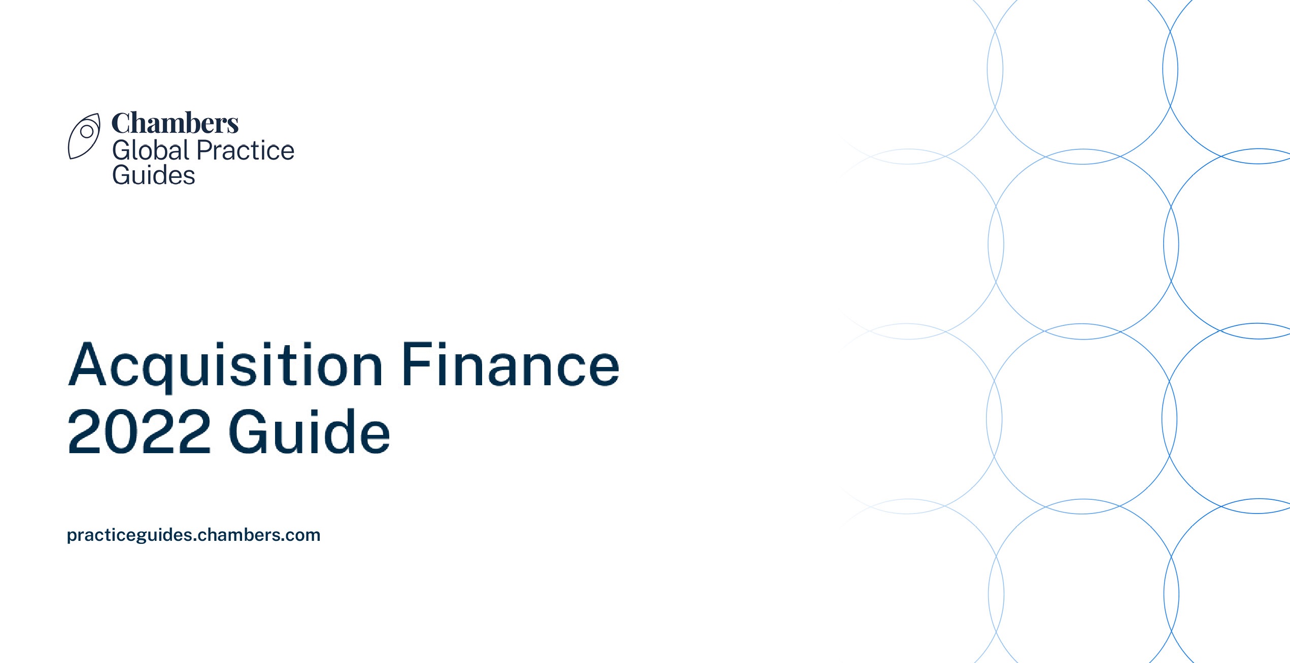 Chambers Acquisition Finance 2022 Global Practice Guide
