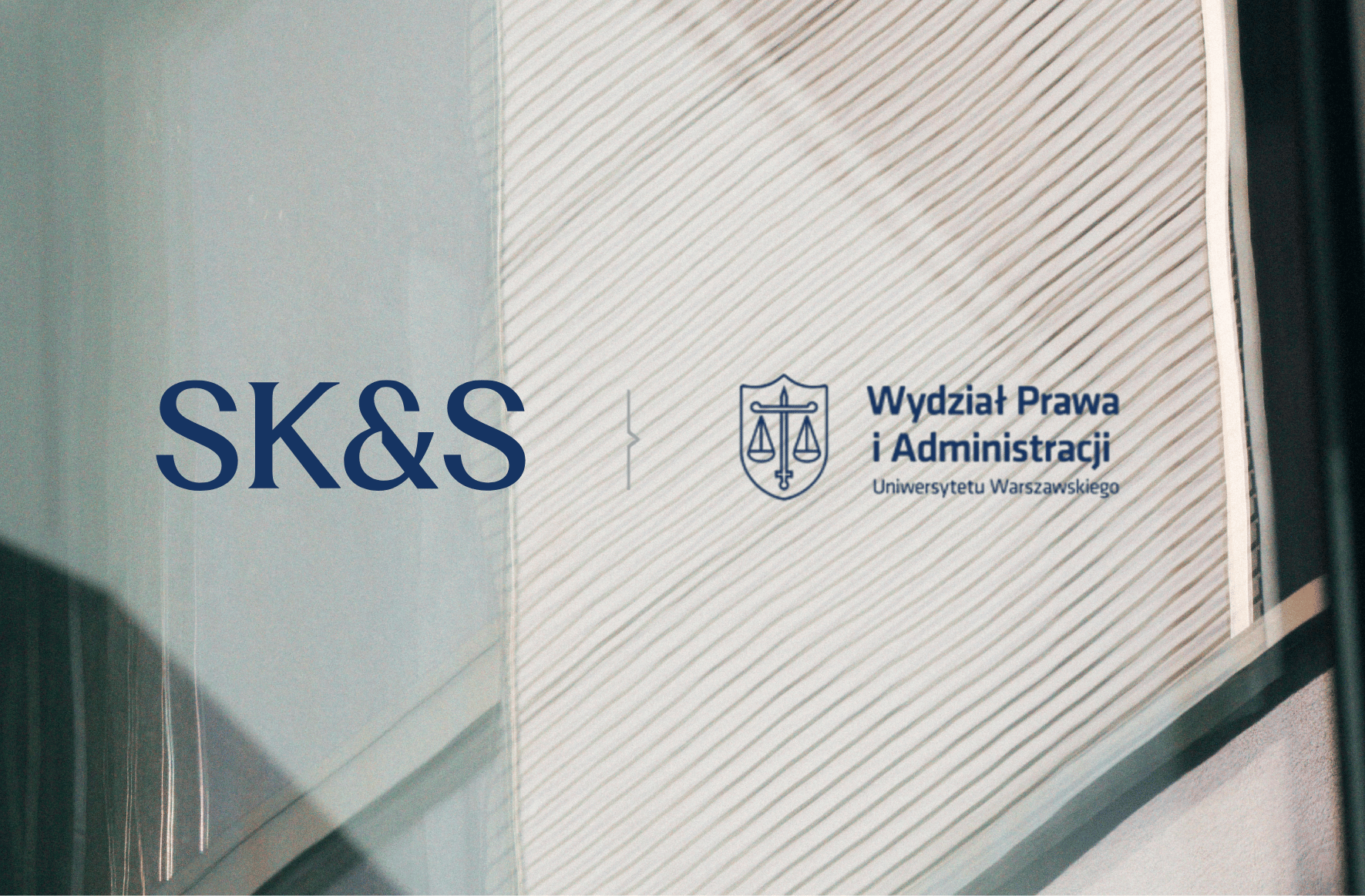 Kancelaria SK&S nawiązała współpracę z Wydziałem Prawa i Administracji UW