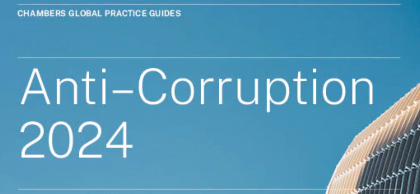 Chambers Anti-Corruption 2024 Global Practice Guide