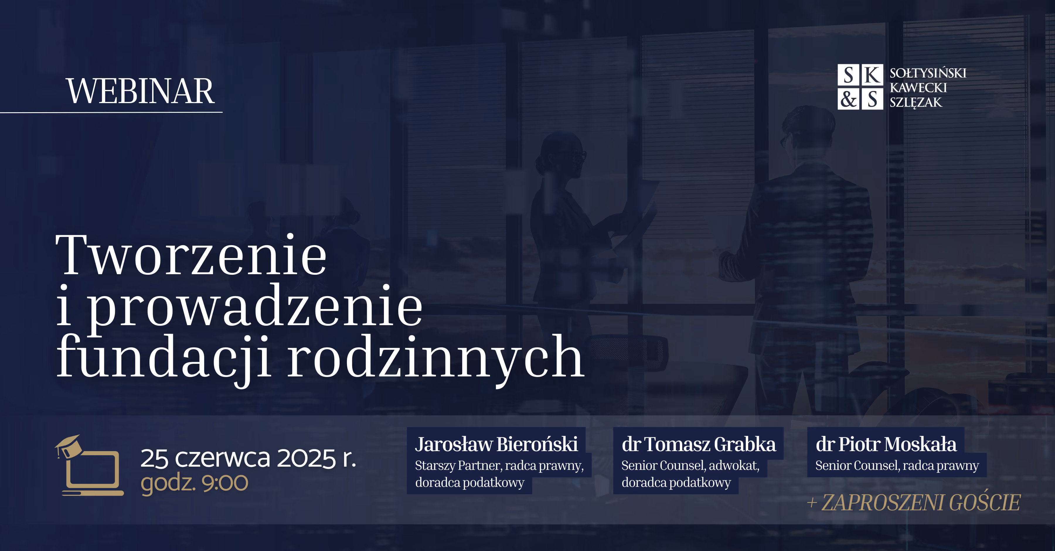 Webinar | Tworzenie i prowadzenie fundacji rodzinnych