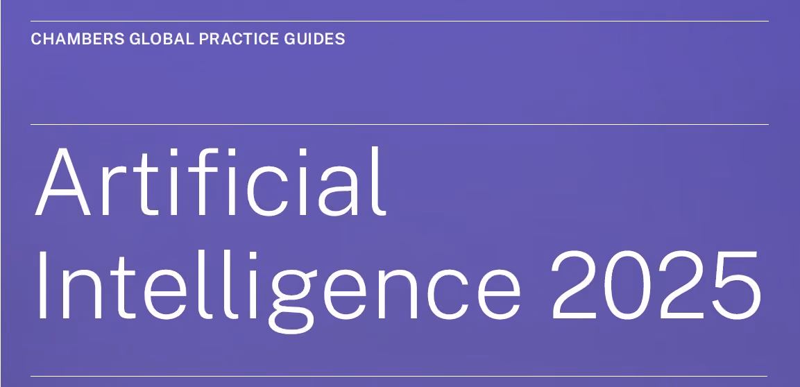 Chambers Artificial Intelligence 2025 Global Practice Guide