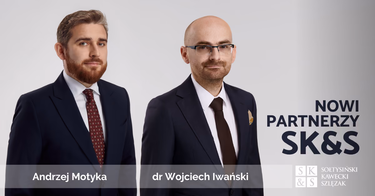 New Partners in Sołtysiński Kawecki & Szlęzak