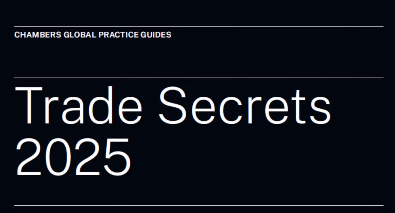 Chambers Trade Secrets 2025 Global Practice Guide