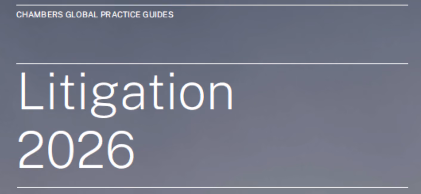 Chambers Litigation 2026 Global Practice Guide