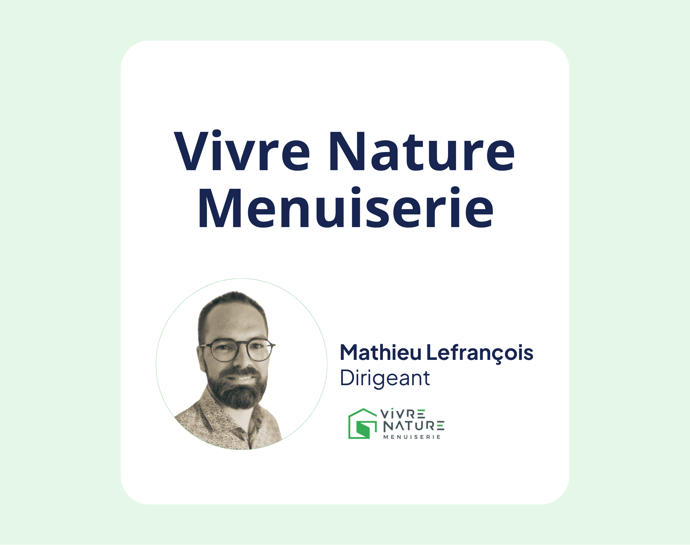Vivre Nature Menuiserie passe de 1 à 4 millions d'euros de CA et structure sa croissance avec All Manager