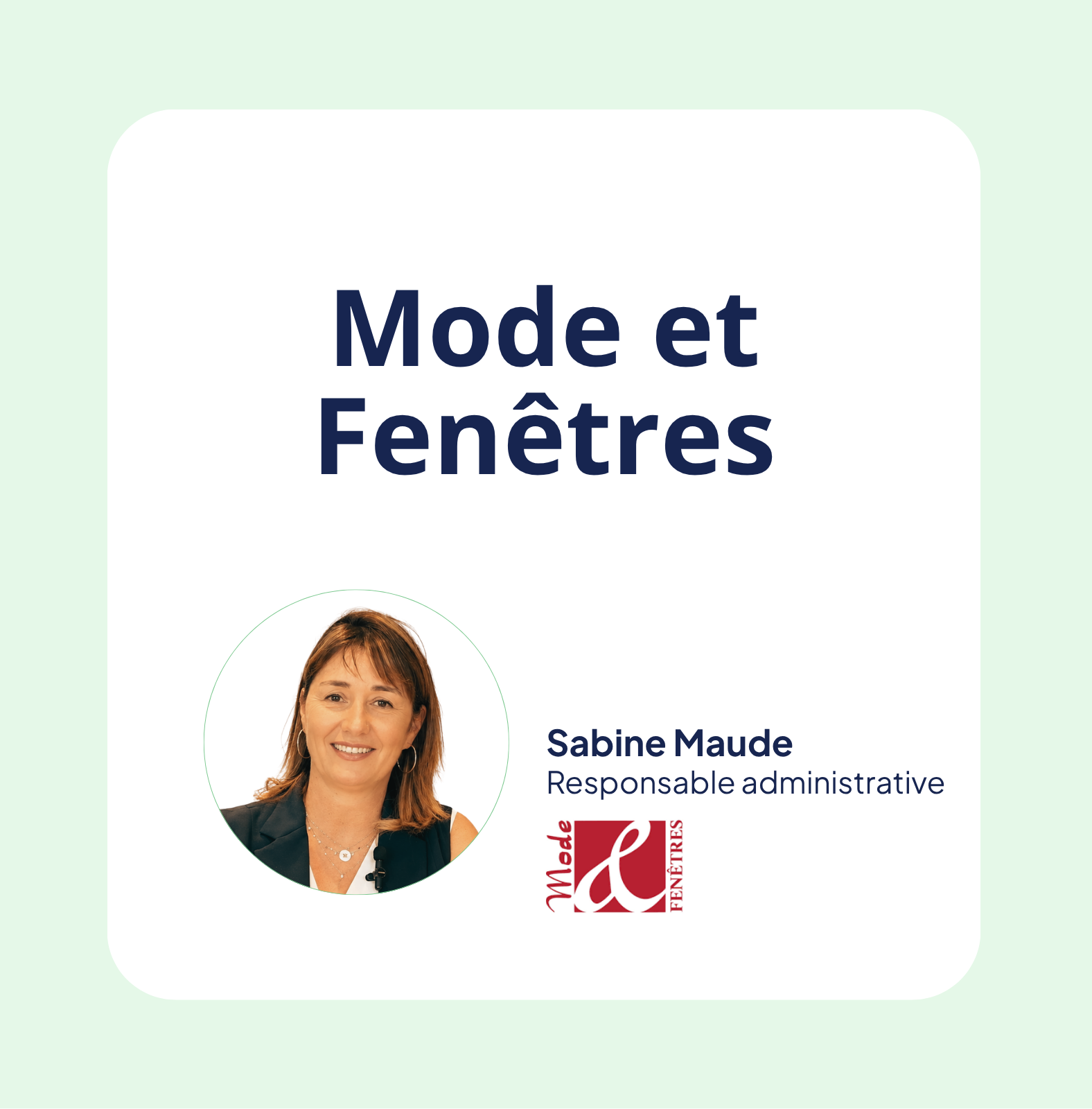 Mode & Fenêtres centralise ses retours chantier et sa gestion logistique avec All Manager