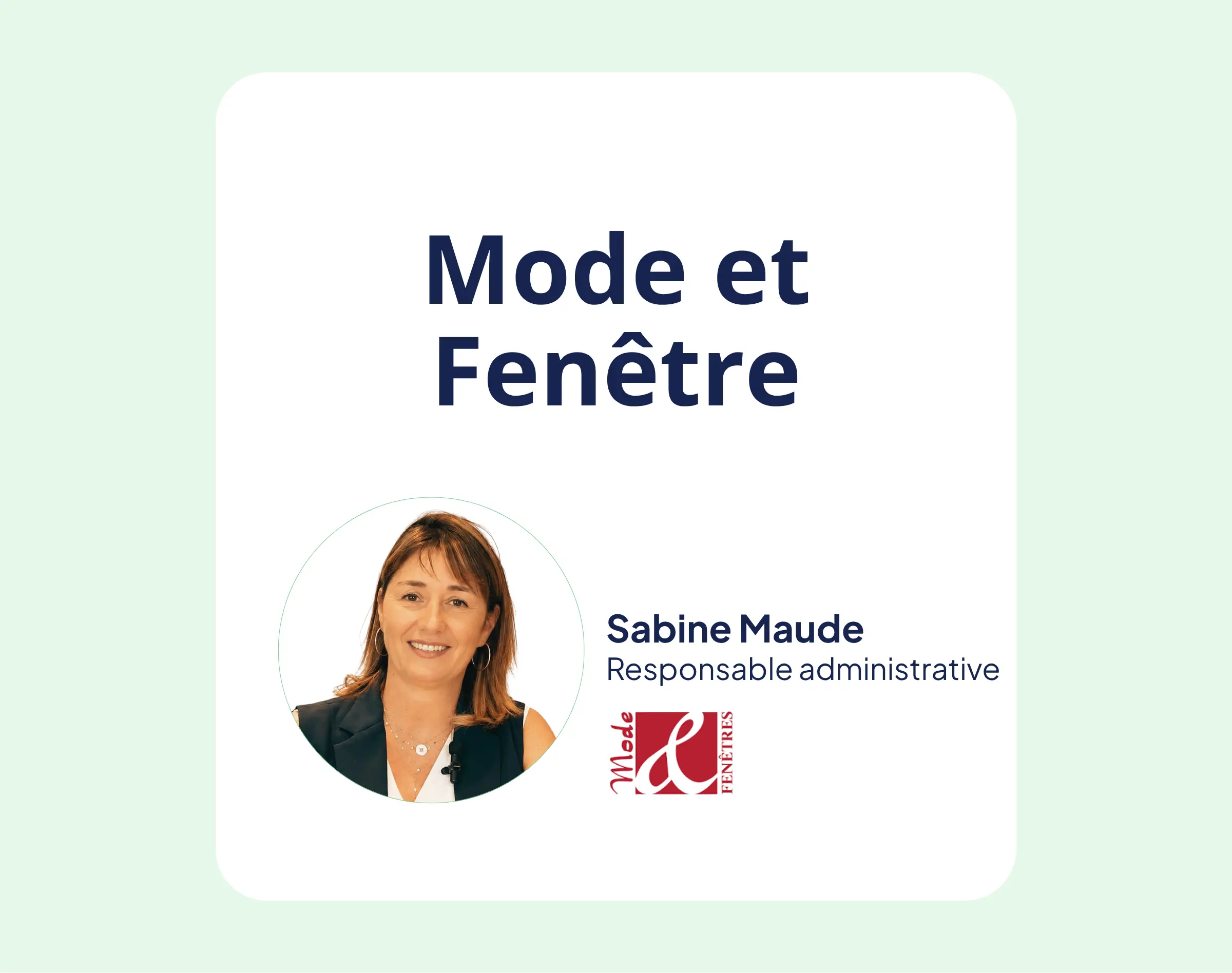Mode & Fenêtres centralise ses retours chantier et sa gestion logistique avec All Manager