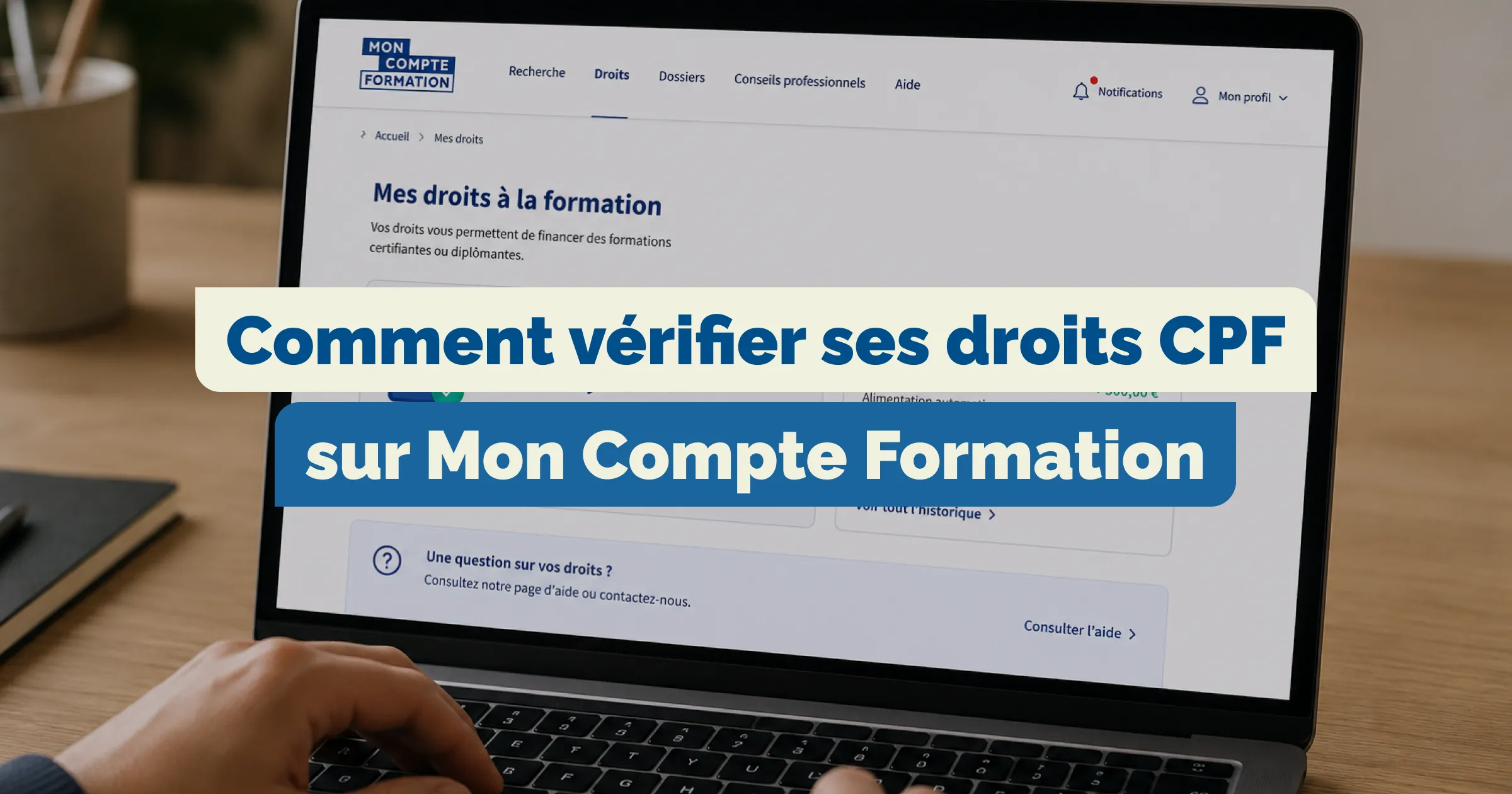 Comment vérifier ses droits CPF sur Mon Compte Formation