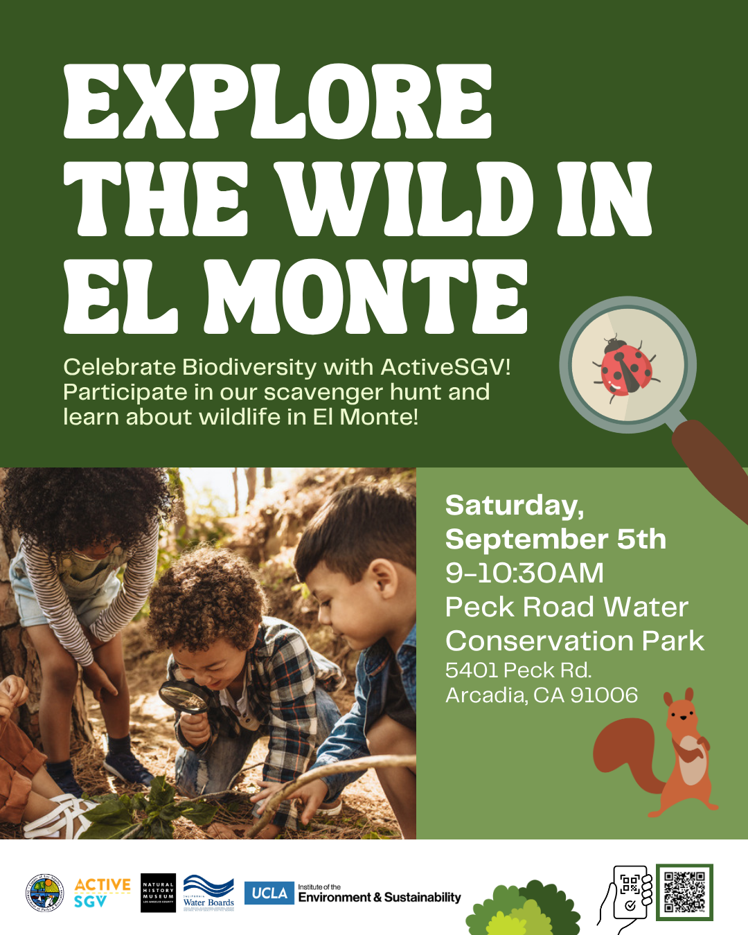 Explore the Wild in El Monte flyer. Three children crouch on a dirt trail examining plants with a magnifying glass. Saturday, September 5th, 9 to 10:30am at Peck Road Water Conservation Park, 5401 Peck Rd, Arcadia, CA 91006.