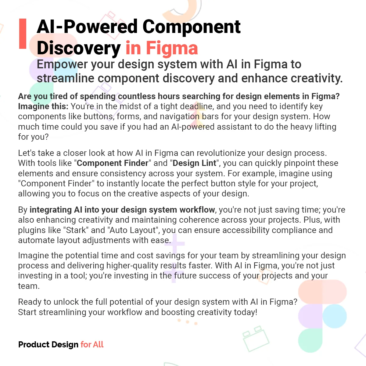 Product Design for All: using AI in Figma to streamline design system workflows