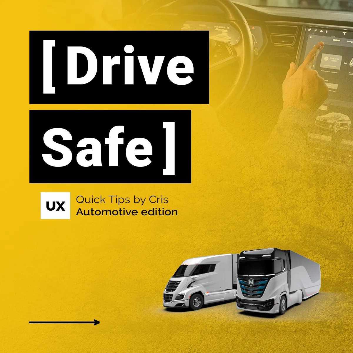 UX Quick Tips Automotive Edition: Drive Safe series cover