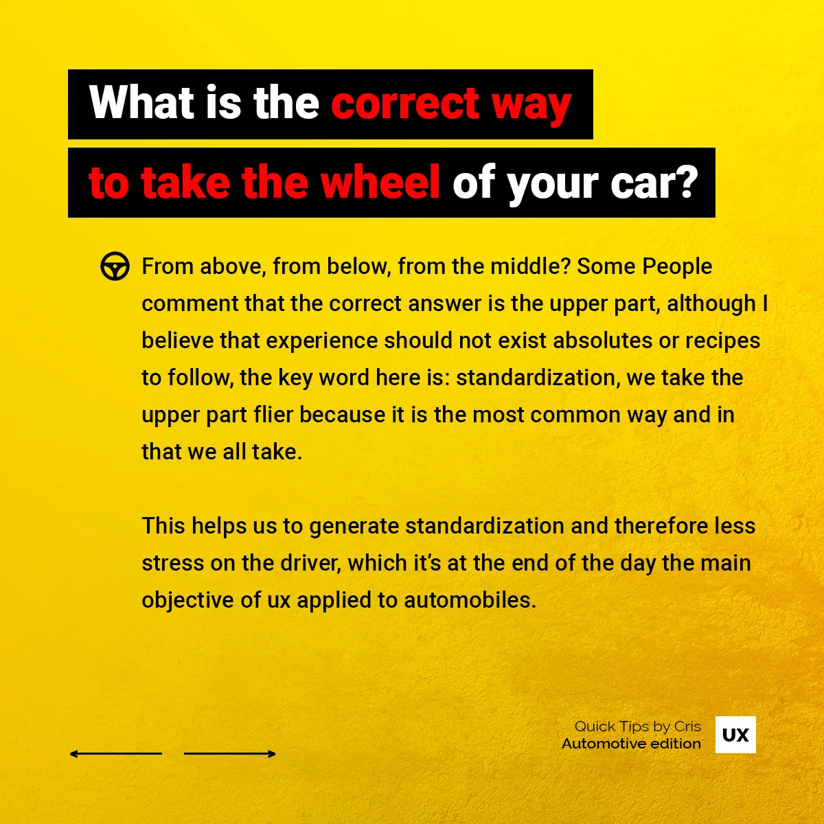 UX Quick Tips Automotive Edition: why steering wheel standardization reduces driver stress