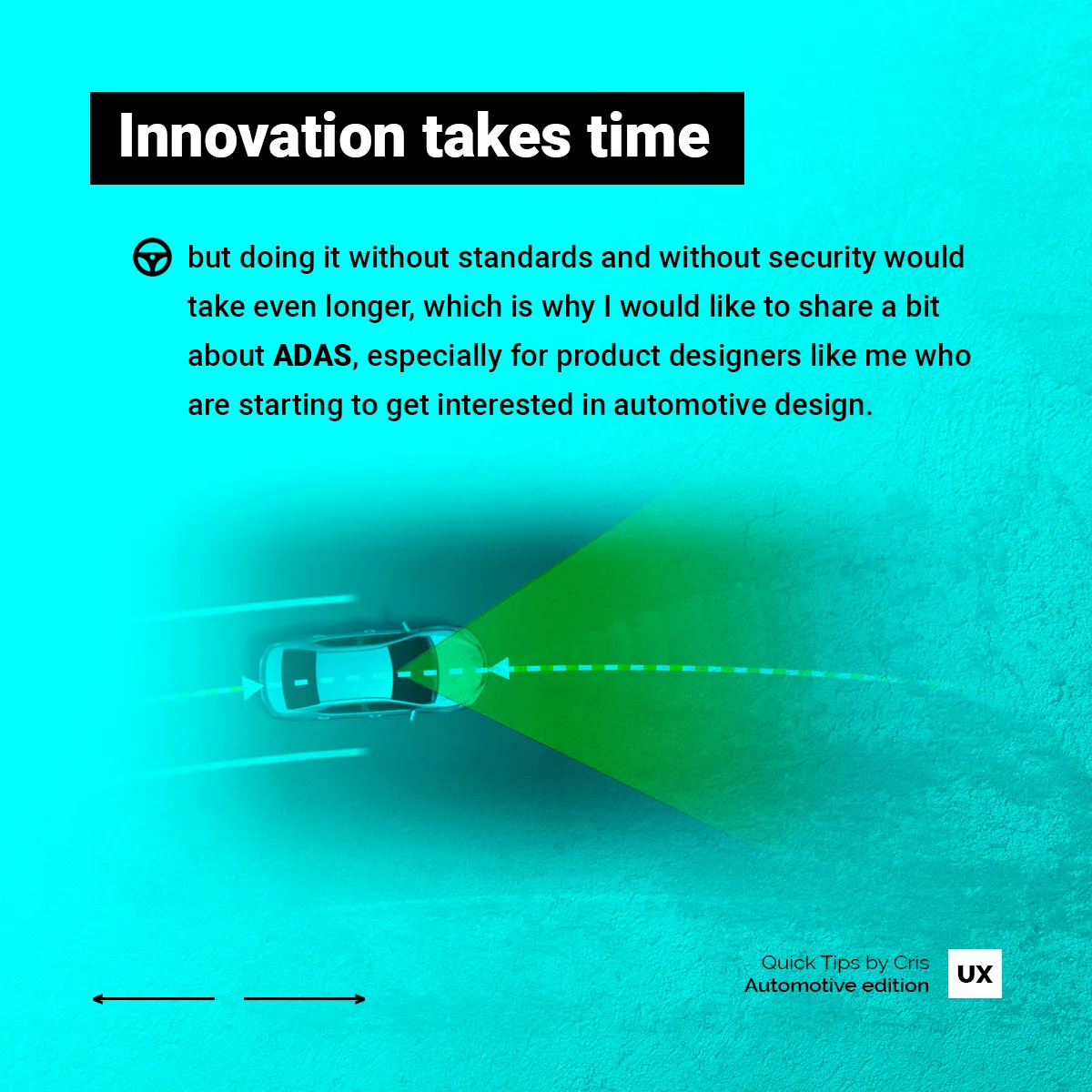 UX Quick Tips Automotive Edition: why ADAS matters for product designers moving into automotive