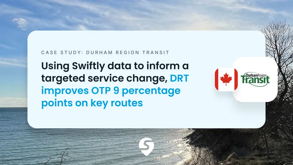 A photo of Canada’s Durham Region and proof point of Swiftly data leading to an OTP improvement of 9 percentage points