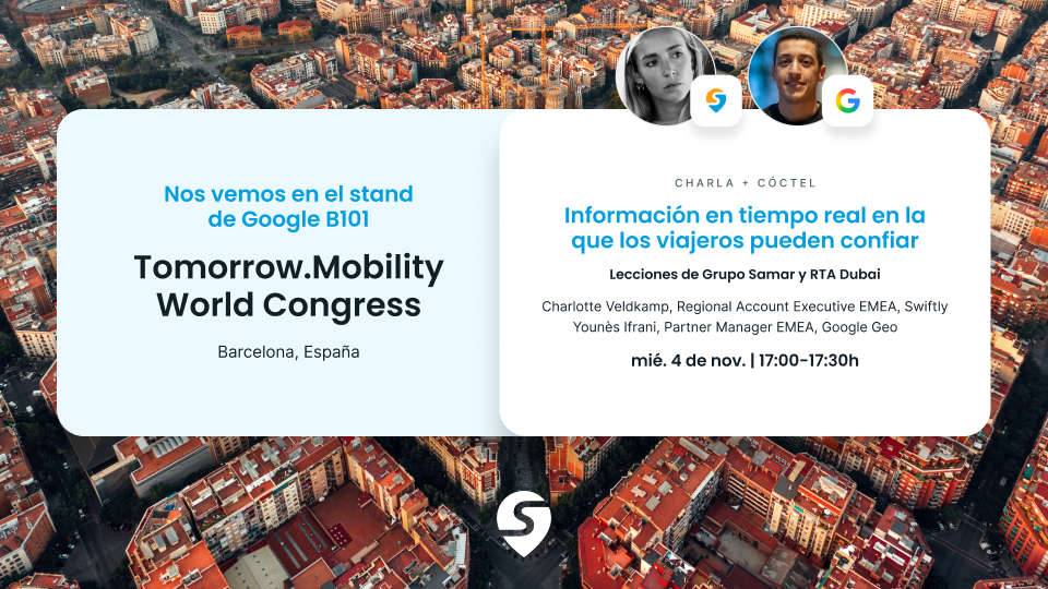 Information about Swiftly's session at Tomorrow.Mobility during Smart City Expo World Congress 2026.