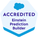 Salesforce Accredited Einstein Prediction Builder