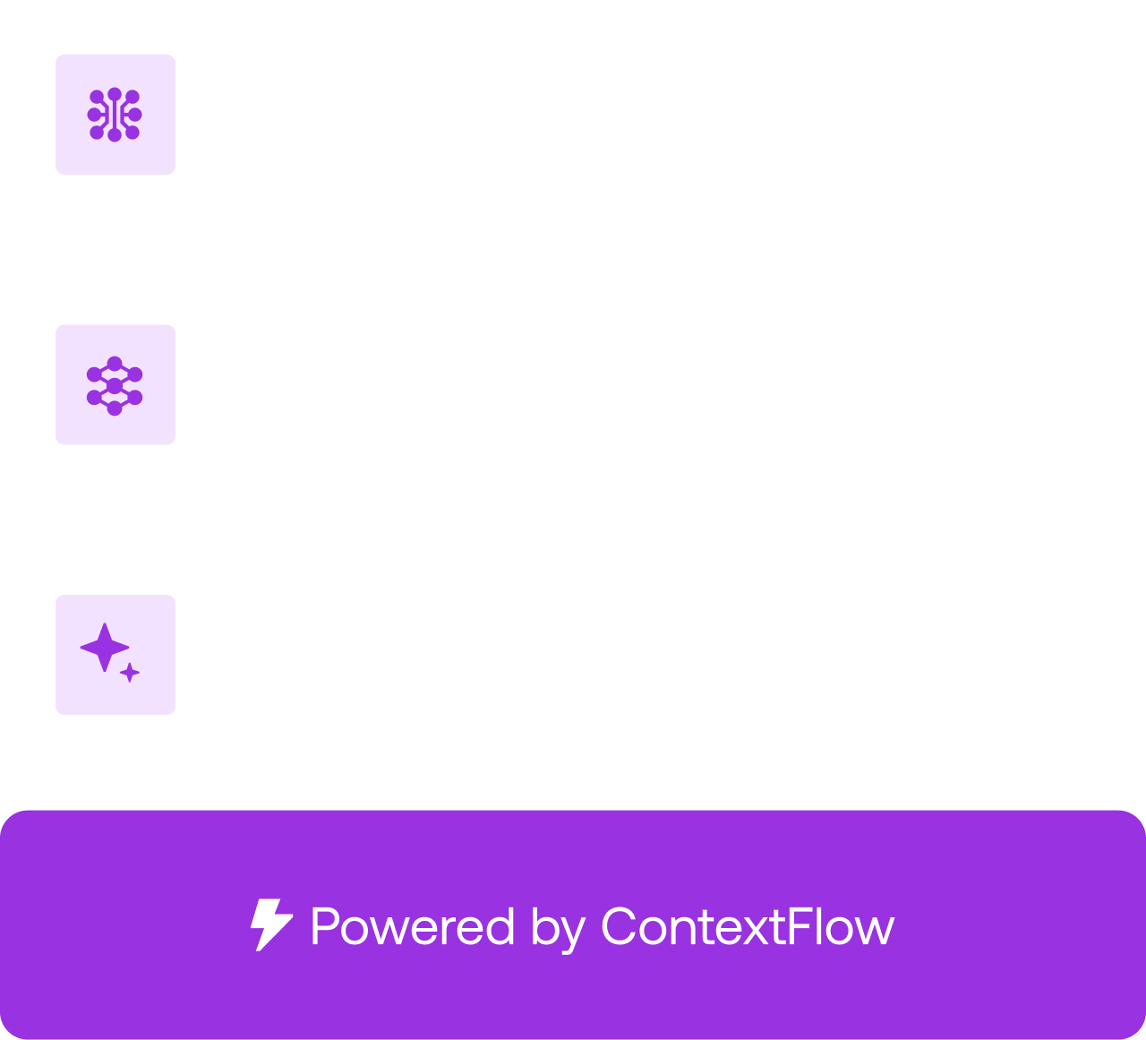 Three statements with icons: Reads across all connected sources, Connects signals into one picture, Surfaces what it means, followed by a purple bar with lightning bolt and text Powered by ContextFlow.