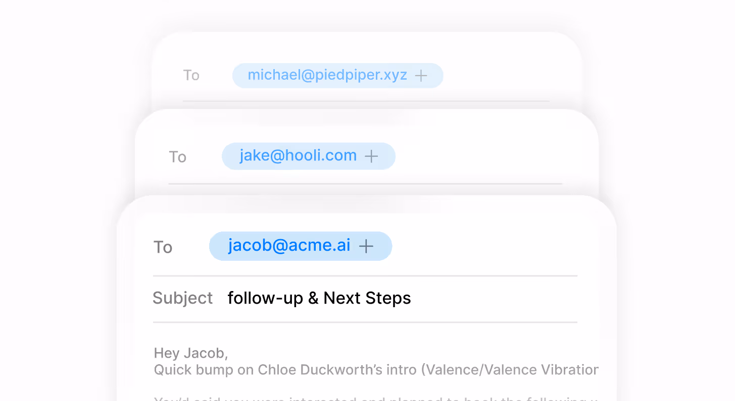 Email interface showing recipient addresses and subject line 'follow-up & Next Steps'.