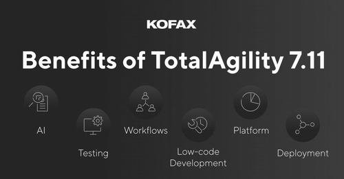 Kofax TotalAgility 7.11: The Latest Advancements in AI and Low-Code
