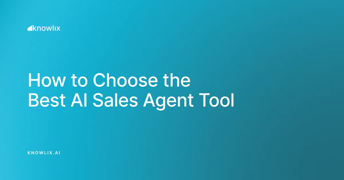 Knowlix and Top how to choose the best ai sales agent tool [buyer’s guide] tools compared for small businesses in 2026