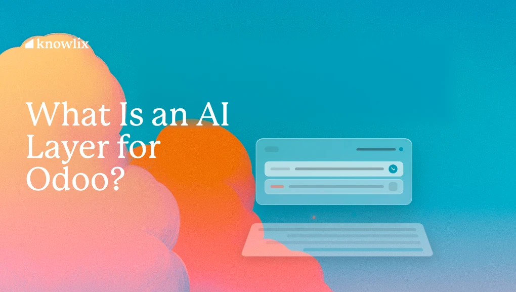 AI layer for Odoo: a translucent software panel hovering above a keyboard against a teal sky with coral Knowlix clouds