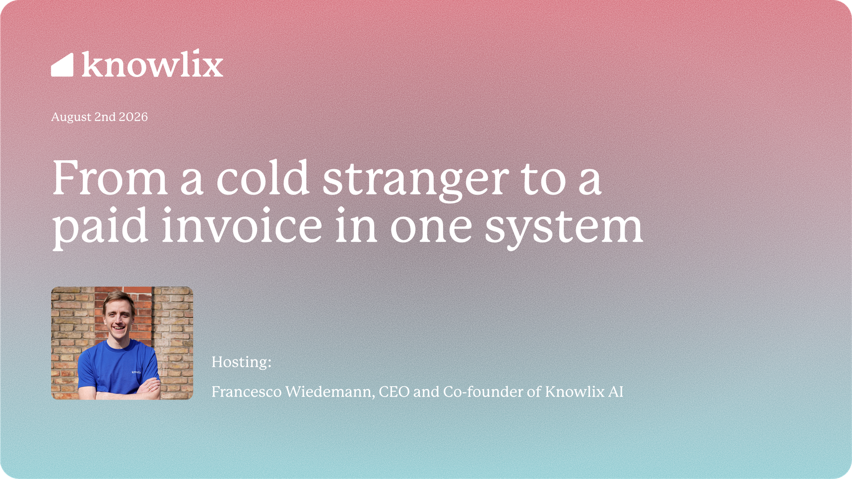 From a cold stranger to a paid invoice in one system