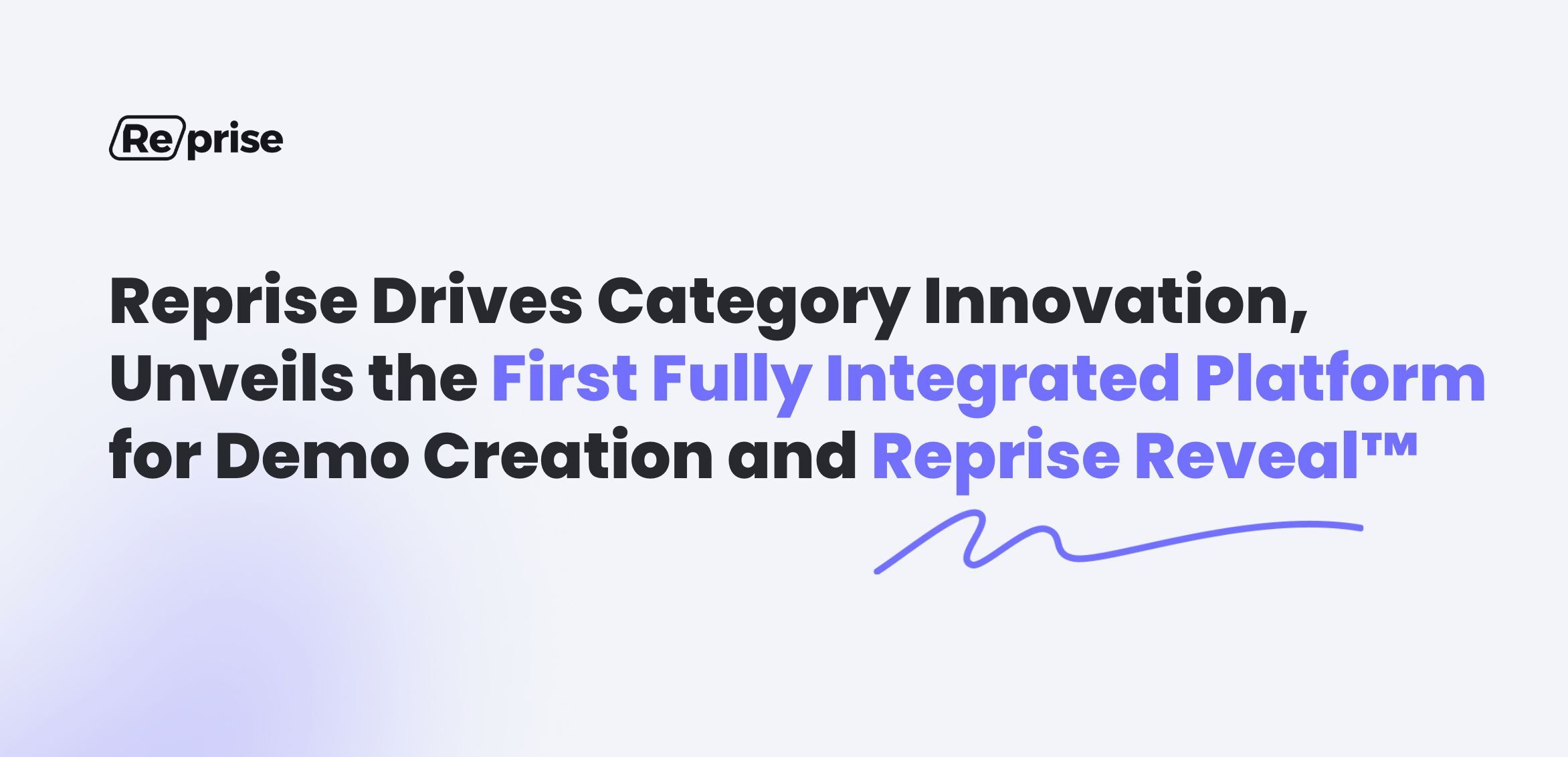 Reprise integrated demo platform announcement