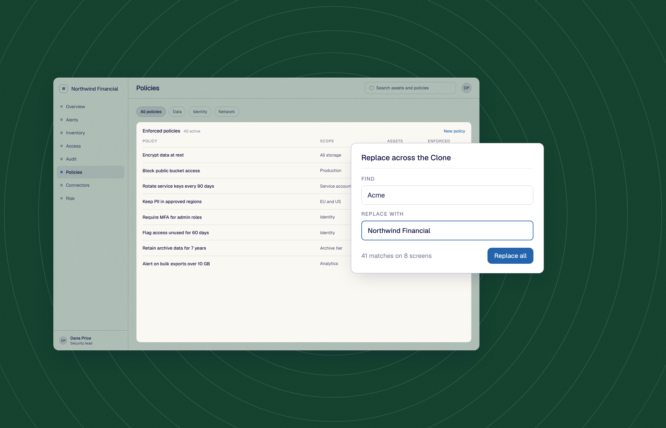 The Policies page renamed Northwind Financial, with the Replace across the Clone card: 41 matches on 8 screens