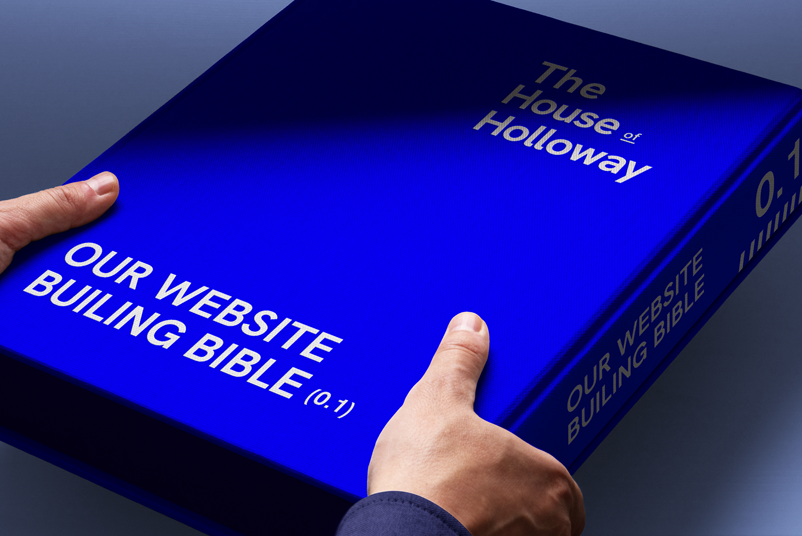 The House of Holloway’s Bible for Website Building