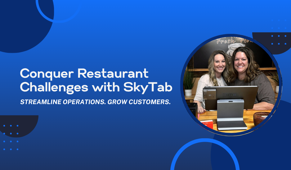 Conquer Restaurant Challenges with Shift4 POS