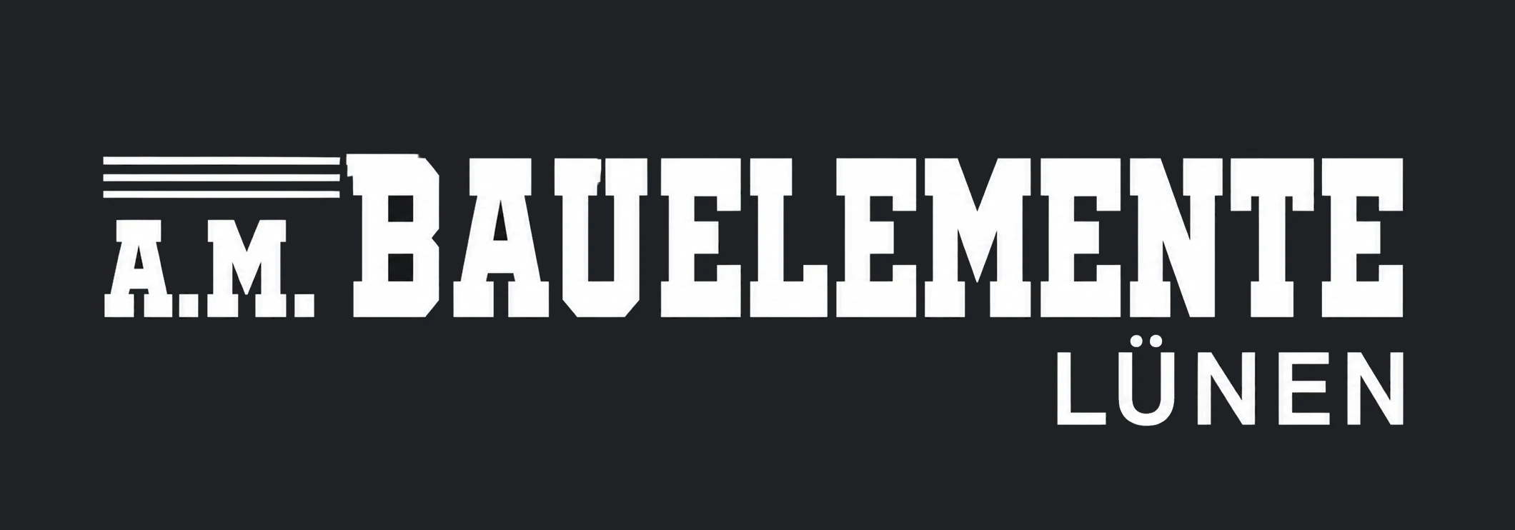 A.M. Bauelemente Lünen Logo Hellschwarz