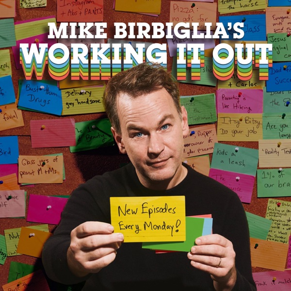 Mike Birbiglia's Working It Out