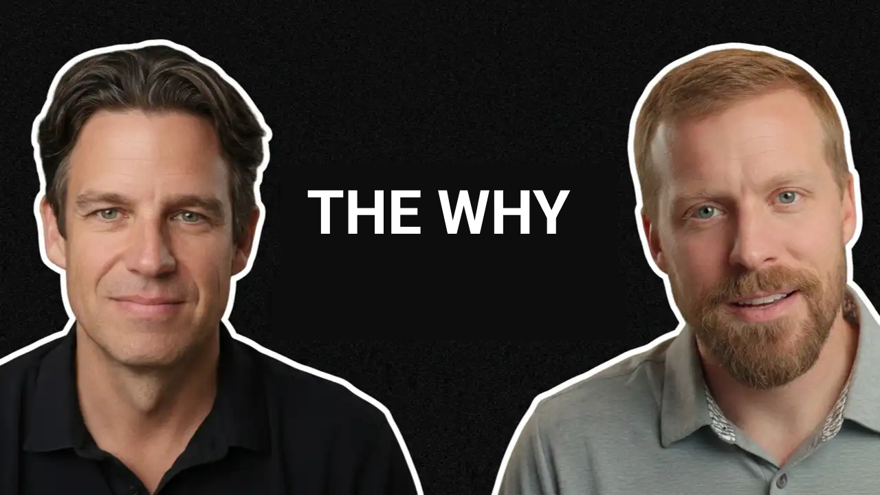 The Why