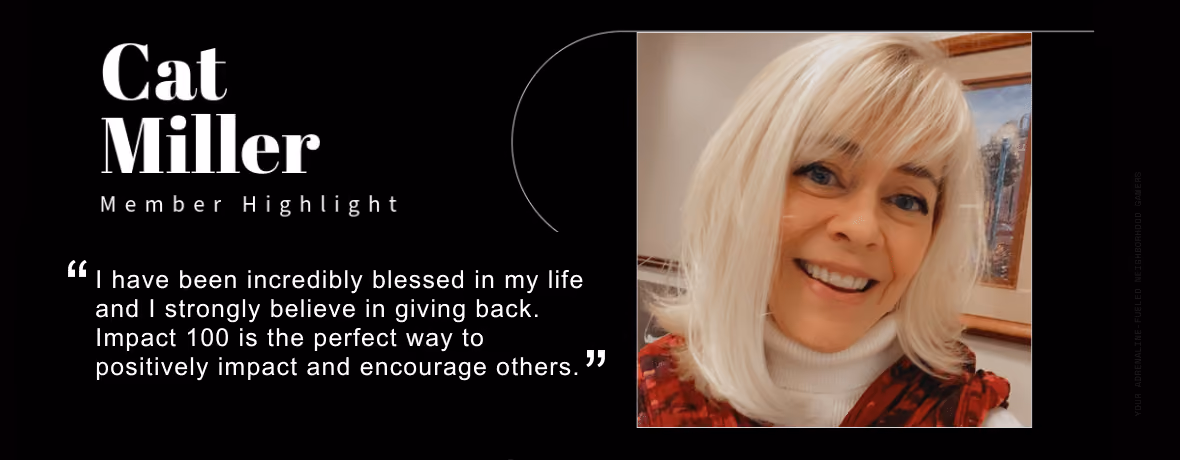 Member Catherine Cat Ann Miller of Impact100 Greater Sacramento
