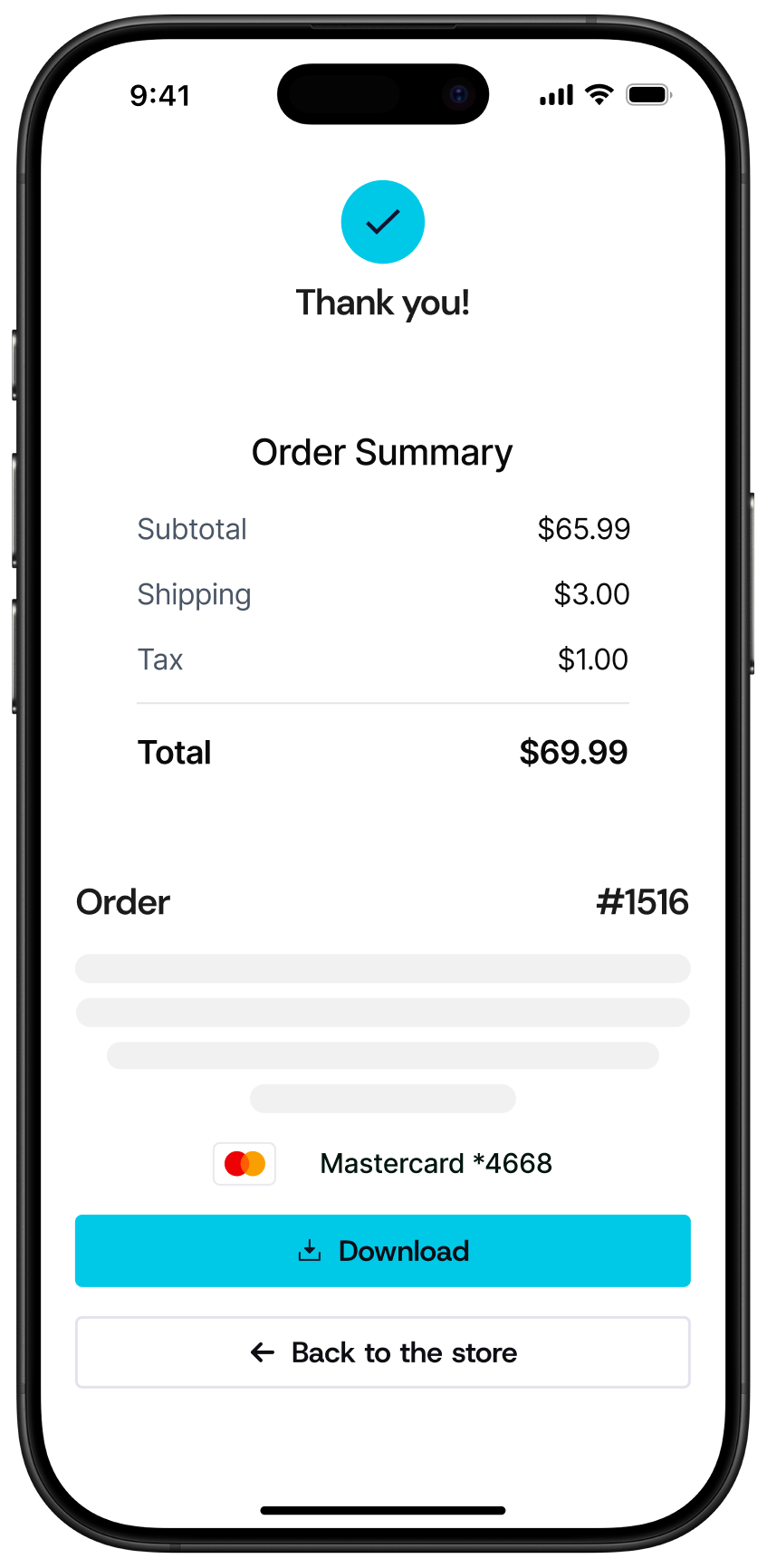 Order confirmation screen showing a checkmark with thank you message, order summary with subtotal $65.99, shipping $3.00, tax $1.00, total $69.99, order number #1516, Mastercard ending 4668, and buttons for download and back to the store.