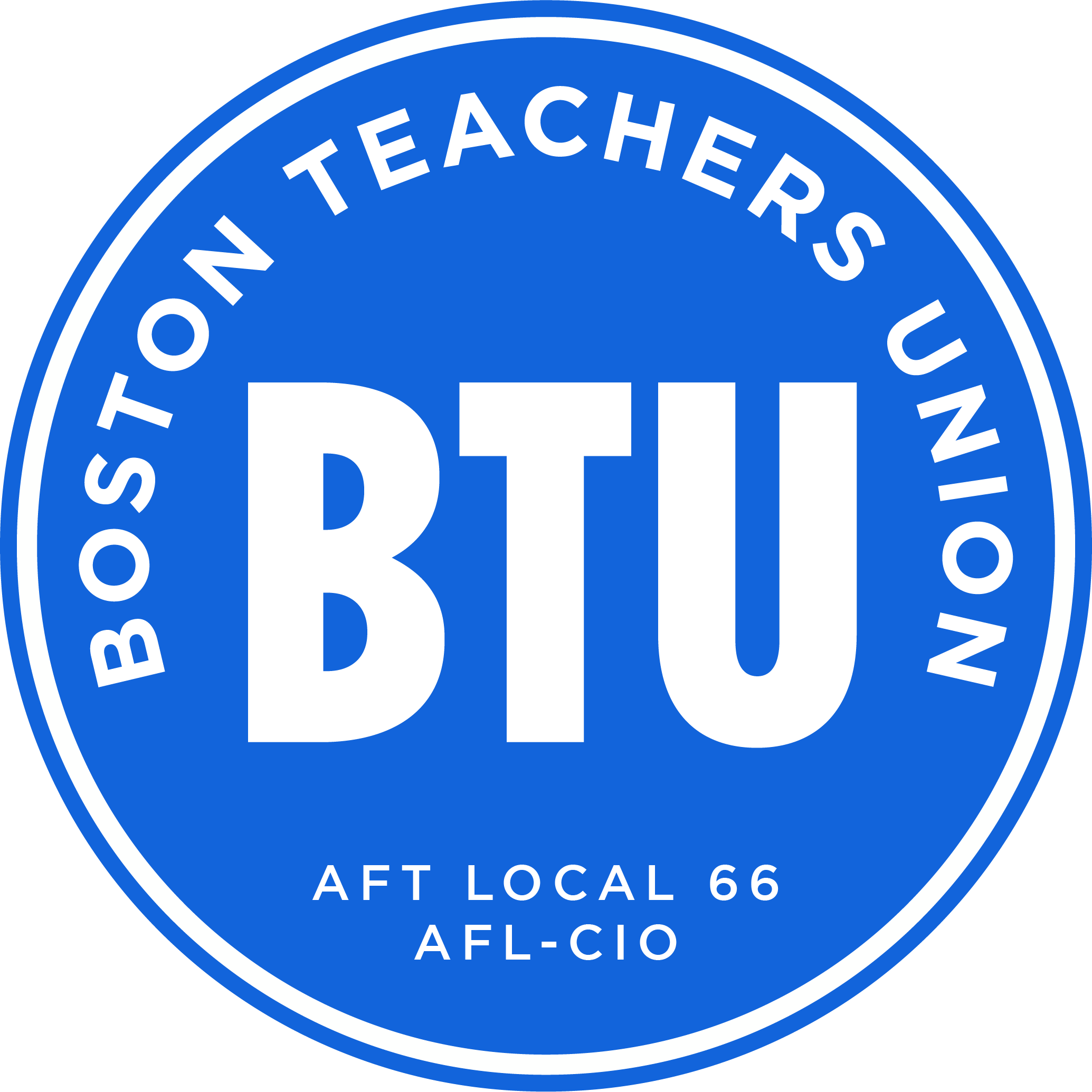 Blue circle logo with white text reading Boston Teachers Union BTU AFT Local 66 AFL-CIO.