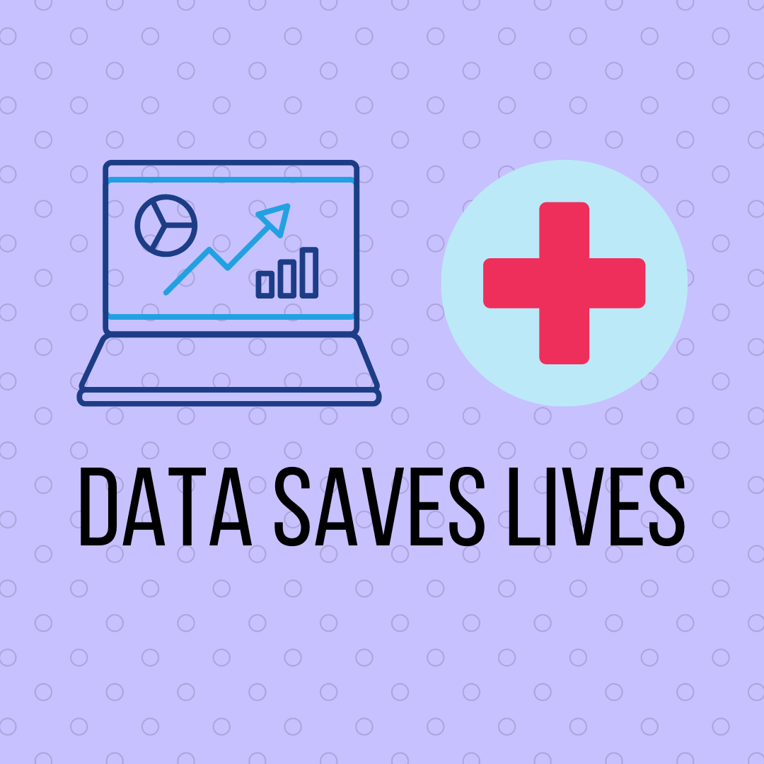 Data Saves Lives