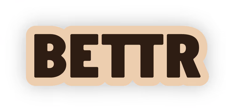 The word BETTR in bold black letters on a light beige background.