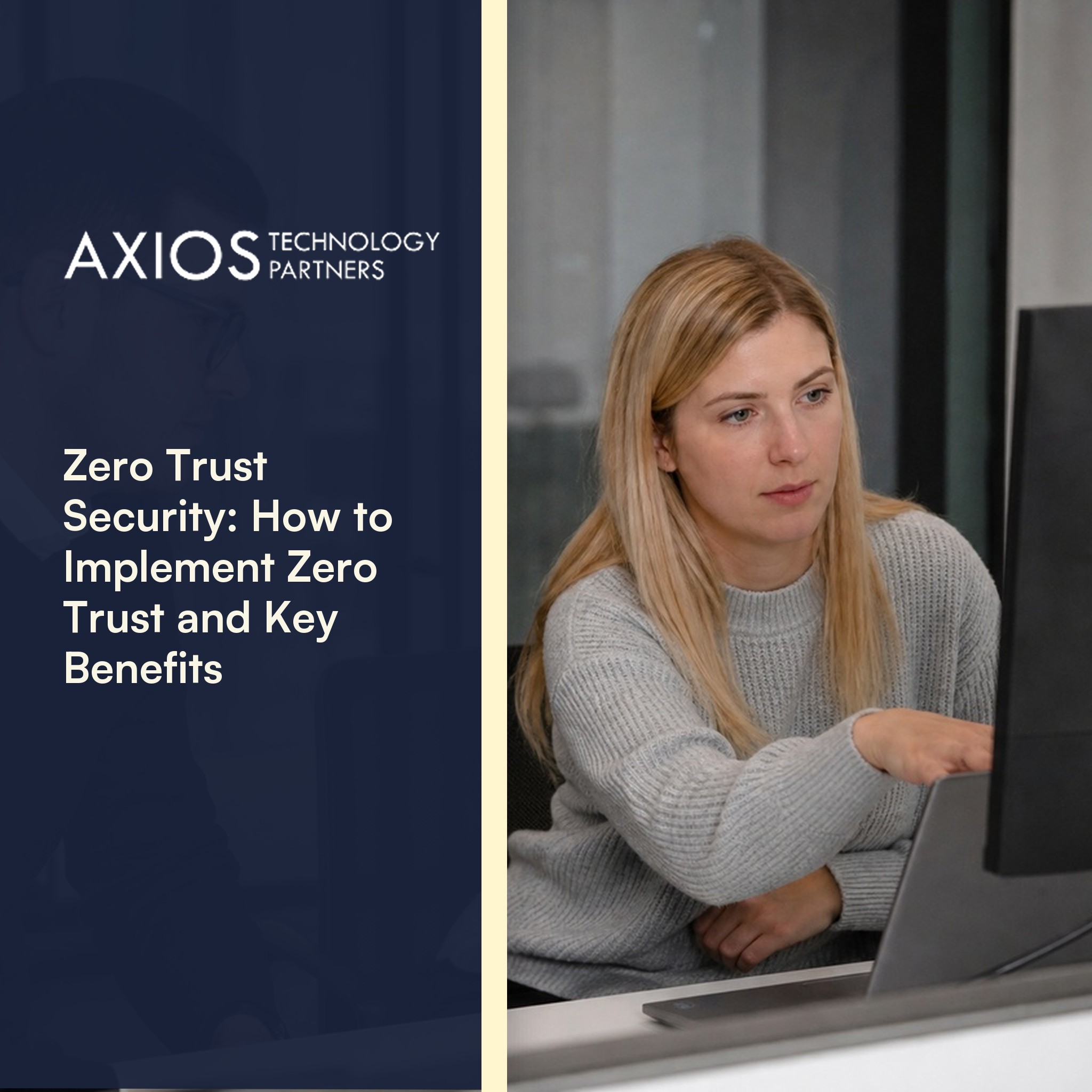 Zero Trust Security: How to Implement Zero Trust and Key Benefits — featured