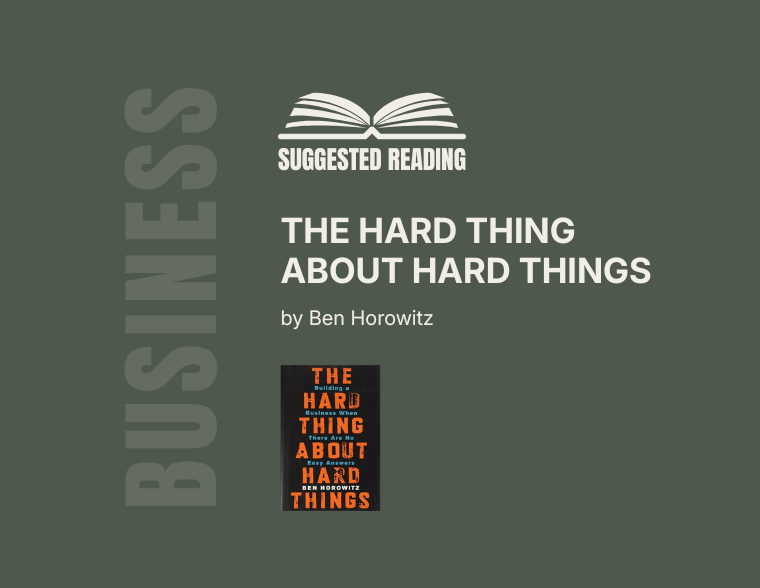 The Hard Thing About Hard Things