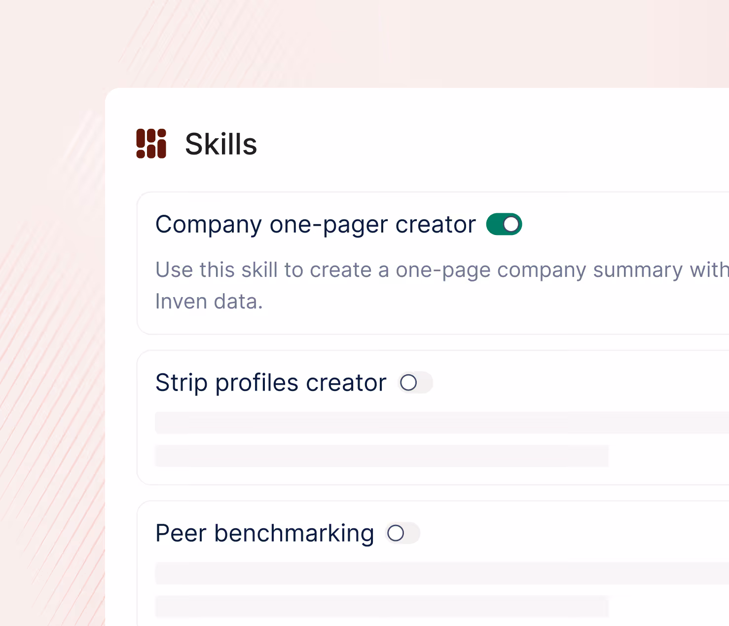 Settings panel showing three skills: Company one-pager creator enabled, Strip profiles creator off, Peer benchmarking off.