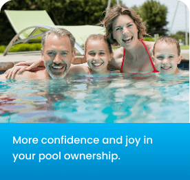 Smiling family of four in a pool with text about confidence and joy in pool ownership.