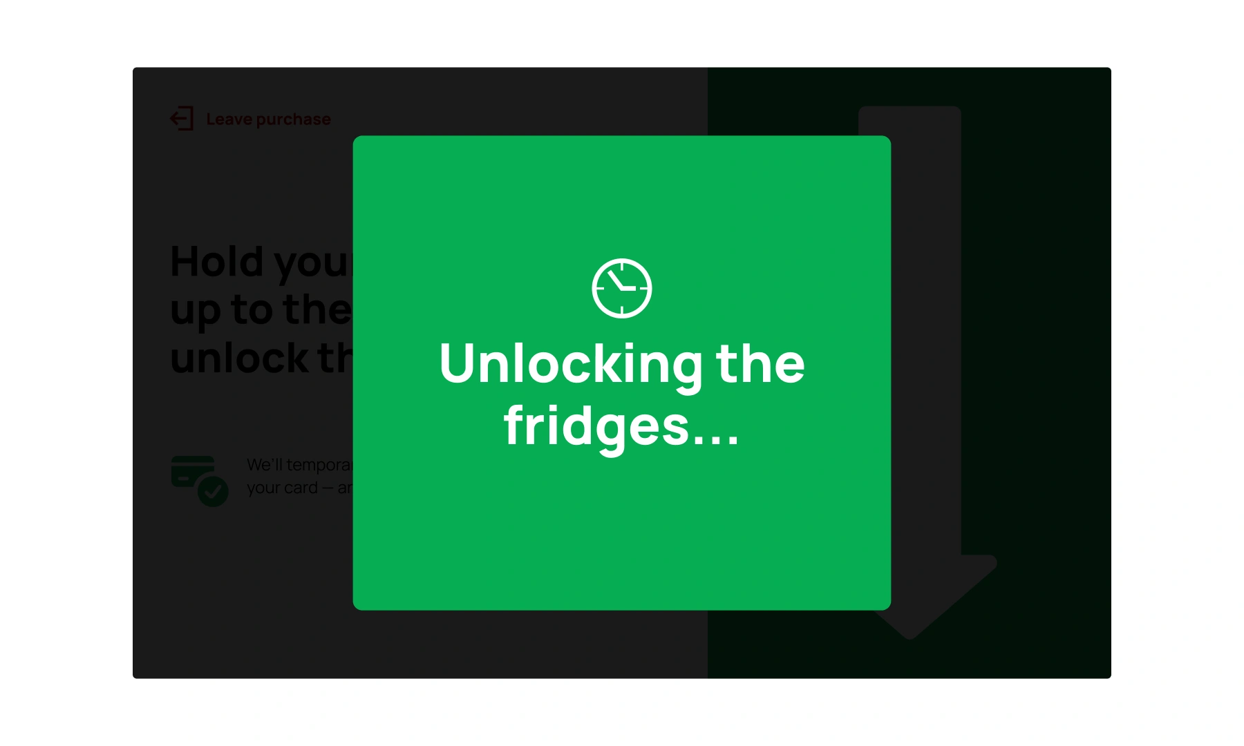 Micromarket terminal UI: 'Fridges Active' state with green visual feedback indicating hardware is unlocked.