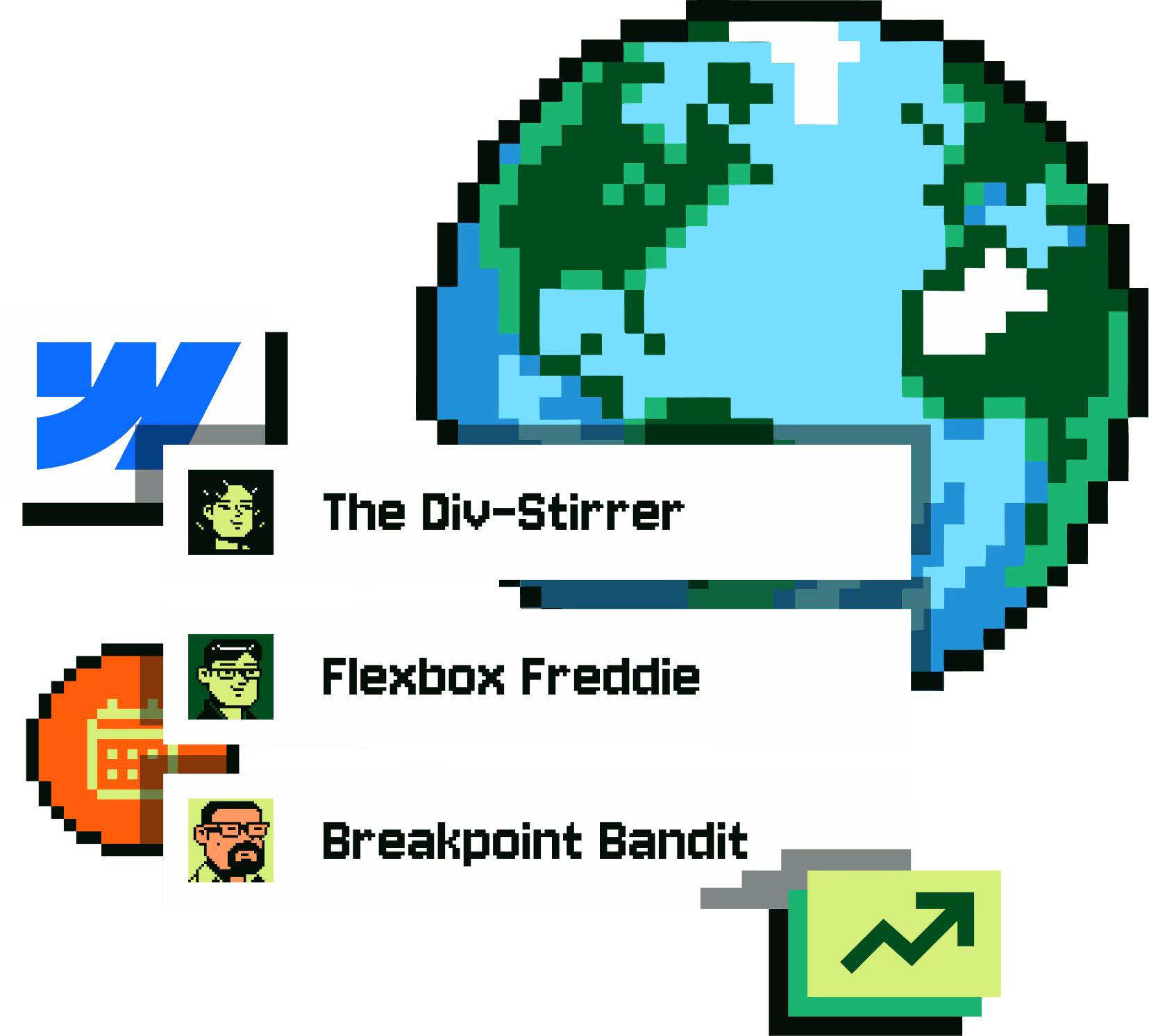 Pixel art globe behind three labeled pixel avatars: The Div-Stirrer, Flexbox Freddie, Breakpoint Bandit.