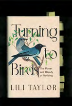 Buchcover von Turning to Birds von Lili Taylor mit einem gezeichneten Vogel