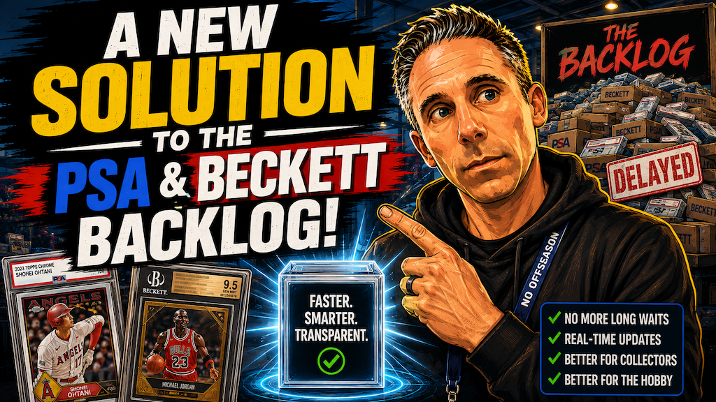 A New Solution To The PSA & Beckett Backlog! eBay's Top 5 Most Searched For Players In Sports Cards! - NoOffseason. com | Sports Card Strategy & Investment Reports