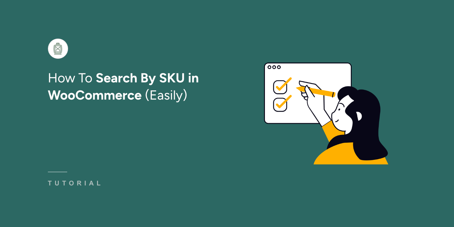 How To Search By SKU In WooCommerce (Easily)